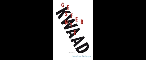 Kwaad Gesternte 2016, poëziebundel